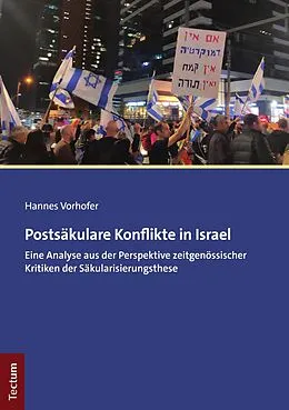 E-Book (pdf) Postsäkulare Konflikte in Israel von Hannes Vorhofer