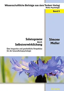 E-Book (pdf) Salutogenese durch Selbstverwirklichung von Simone Meller