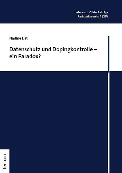 Datenschutz und Dopingkontrolle  ein Paradox?