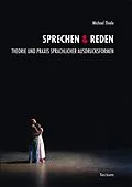 E-Book (pdf) Sprechen &amp; Reden von Michael Thiele, Thomas Reschke, Waltraud Schlingplässer-Gruber