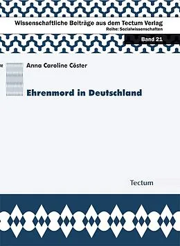 E-Book (pdf) Ehrenmord in Deutschland von Anna C Cöster