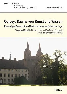 E-Book (pdf) Corvey: Räume von Kunst und Wissen von Jutta Ströter-Bender