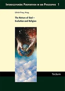 E-Book (pdf) The Nature of God - Evolution and Religion von Justin L. Barrett, Richard Sosis, Thomas Sukopp