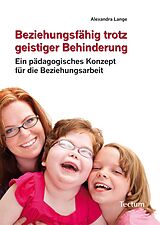 E-Book (pdf) Beziehungsfähig trotz geistiger Behinderung von Alexandra Lange