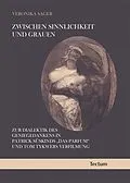 E-Book (pdf) Zwischen Sinnlichkeit und Grauen von Veronika Sager