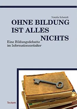 E-Book (pdf) Ohne Bildung ist alles nichts von Natalia Schmidt