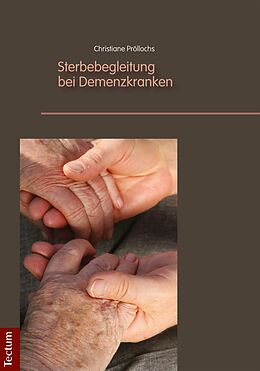 E-Book (pdf) Sterbebegleitung bei Demenzkranken von Christiane Pröllochs