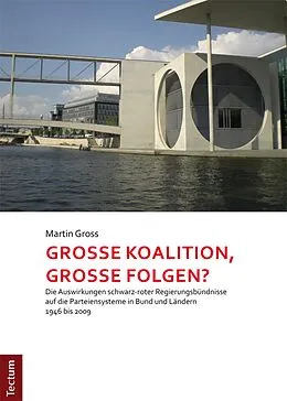 E-Book (pdf) Große Koalition, große Folgen? von Martin Gross