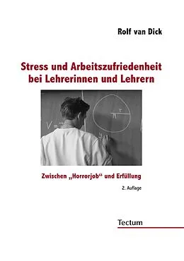 E-Book (pdf) Stress und Arbeitszufriedenheit bei Lehrerinnen und Lehrern von Rolf van Dick
