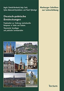 E-Book (pdf) Deutsch-polnische Entdeckungen von Angela Schmidt-Bernhardt, Antje Stork, Sylwia Adamczak-Krysztofowicz