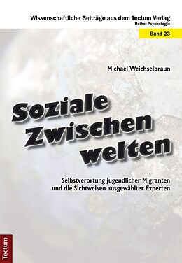E-Book (pdf) Soziale Zwischenwelten von Michael Weichselbraun
