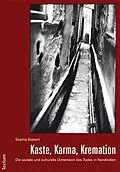 E-Book (pdf) Kaste, Karma, Kremation von Sophia Siebert