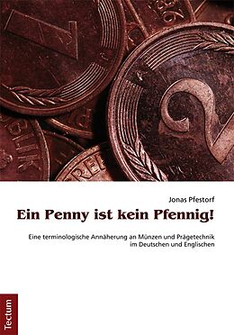 E-Book (pdf) Ein Penny ist kein Pfennig! von Jonas Pfestorf
