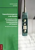 E-Book (pdf) Kooperationsmanagement in der Altenhilfe von Joachim Lennefer, Gerd Palm