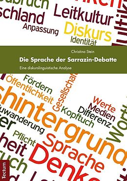 E-Book (pdf) Die Sprache der Sarrazin-Debatte von Christina Stein