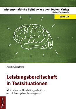 E-Book (pdf) Leistungsbereitschaft in Testsituationen von Regine Asseburg