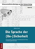 E-Book (pdf) Die Sprache der (Un-)Sicherheit von Matthias Schulze