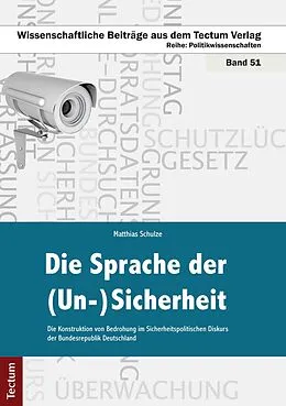 E-Book (pdf) Die Sprache der (Un-)Sicherheit von Matthias Schulze