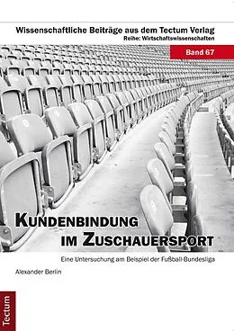 E-Book (pdf) Kundenbindung im Zuschauersport von Alexander Berlin
