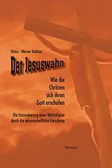 E-Book (pdf) Der Jesuswahn von Heinz-Werner Kubitza