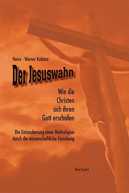 E-Book (pdf) Der Jesuswahn von Heinz-Werner Kubitza