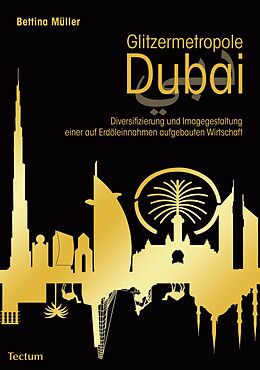 E-Book (epub) Glitzermetropole Dubai von Bettina Müller