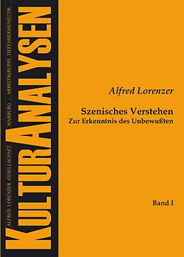 E-Book (epub) Szenisches Verstehen von Alfred Lorenzer