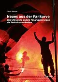 E-Book (epub) Neues aus der Fankurve von David Brenner