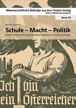 E-Book (epub) Schule - Macht - Politik von Roman Pfefferle