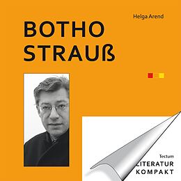 E-Book (epub) Literatur Kompakt: Botho Strauß von Helga Arend