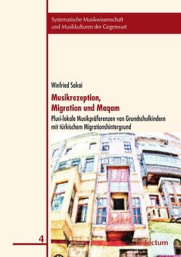 E-Book (pdf) Musikrezeption, Migration und Maqam von Winfried Sakai