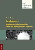 E-Book (pdf) Parallelwelten von Daniela Pfennig