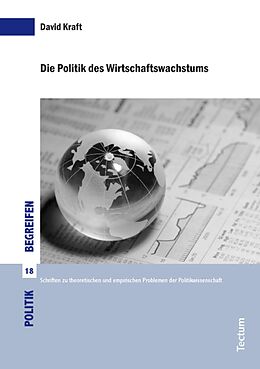E-Book (pdf) Die Politik des Wirtschaftswachstums von David Kraft