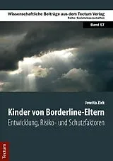 E-Book (pdf) Kinder von Borderline-Eltern von Jowita Zick