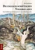 E-Book (pdf) Die englisch-schottischen Volksballaden von Jens Kaufmann