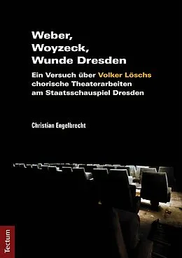 E-Book (pdf) Weber, Woyzeck, Wunde Dresden von Christian Engelbrecht