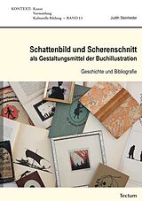 E-Book (pdf) Schattenbild und Scherenschnitt als Gestaltungsmittel der Buchillustration von Judith Steinheider