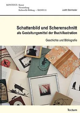 E-Book (pdf) Schattenbild und Scherenschnitt als Gestaltungsmittel der Buchillustration von Judith Steinheider