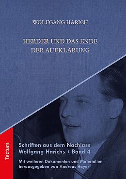 E-Book (pdf) Schriften aus dem Nachlass Wolfgang Harichs: Herder und das Ende der Aufklärung von Wolfgang Harich
