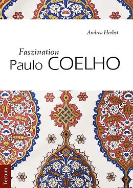 E-Book (pdf) Faszination Paulo Coelho von Andrea Herbst