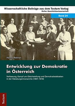 E-Book (pdf) Entwicklung zur Demokratie in Österreich von Hanno Rebhan