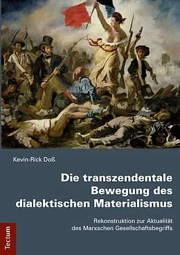 E-Book (pdf) Die transzendentale Bewegung des dialektischen Materialismus von Kevin-Rick Doß