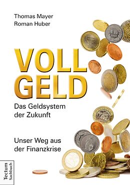 E-Book (pdf) Vollgeld von Thomas Mayer, Roman Huber