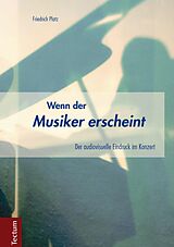 E-Book (pdf) Wenn der Musiker erscheint von Friedrich Platz