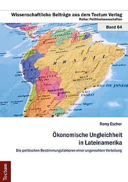 E-Book (pdf) Ökonomische Ungleichheit in Lateinamerika von Romy Escher