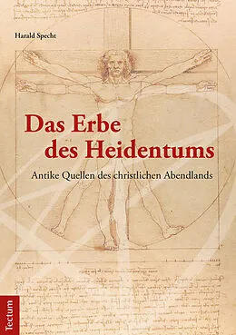 E-Book (epub) Das Erbe des Heidentums von Harald Specht