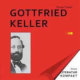 E-Book (pdf) Literatur Kompakt: Gottfried Keller von Florian Trabert