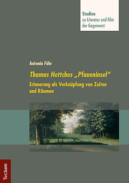 E-Book (pdf) Thomas Hettches &quot;Pfaueninsel&quot; von Antonia Führ