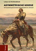 E-Book (pdf) Asymmetrische Kriege von Lukas von Krshiwoblozki
