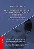 E-Book (pdf) Philosophiegeschichte und Geschichtsphilosophie - Vorlesungen von Wolfgang Harich